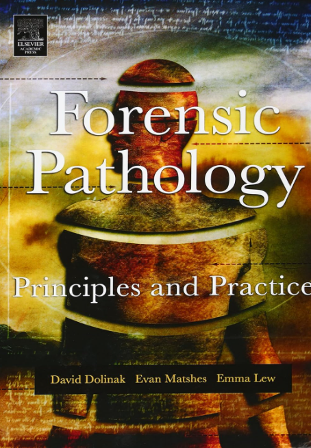 Forensic Pathology: Principles And Practice